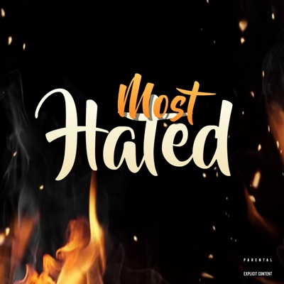 Most Hated (feat. So Lo) - Single