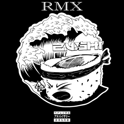 ZUSHI Rmx - Single