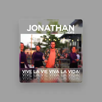 Listen to Jonathan Gaethofs, watch music videos, read bio, see tour dates & more!