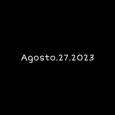 Agosto.27.2023 - Single