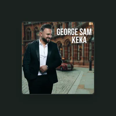 Listen to George Sam, watch music videos, read bio, see tour dates & more!