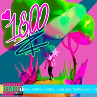 1800Z (feat. K4bronsky) - Single - Zeta Galan