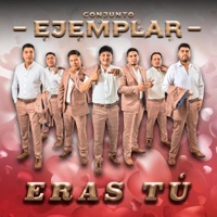 Conjunto Ejemplar - Eras Tú