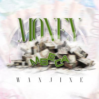 Money (Mbeca) - Single