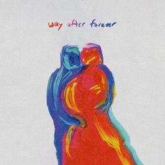 way after forever - Single