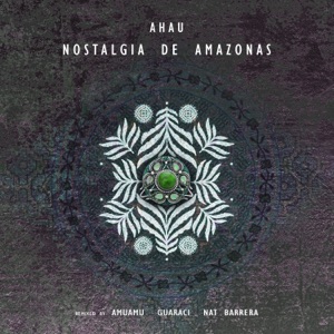 Nostalgia De Amazonas - EP