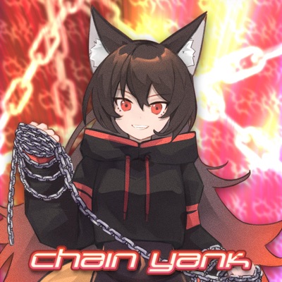 CHAIN YANK - Single