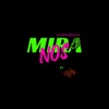 MIRANOS (feat. JULAA) - Single