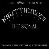 Tech N9ne Presents: NNUTTHOWZE! - The Siqnal artwork