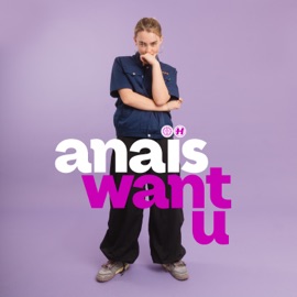 want u Anaïs