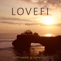Lovefi - Single - Harry Hawaii & DaPhonque