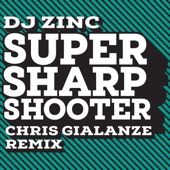 Super Sharp Shooter (Chris Gialanze Remix) artwork