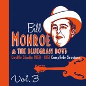 Castle Studio 1950-1951 Complete Sessions, Vol. 3 (with the Bluegrass Boys) artwork
