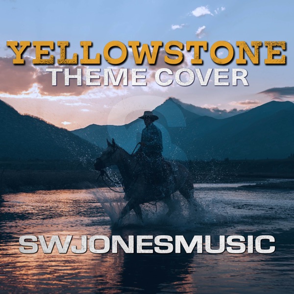 Yellowstone Theme (From "Yellowstone")