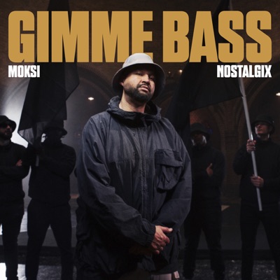 Gimme Bass - Single