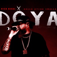 Do Ya (feat. Holla Atcha Gwalla) - Single - Rich Regal
