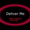 Deliver Me - Rick Griffith lyrics