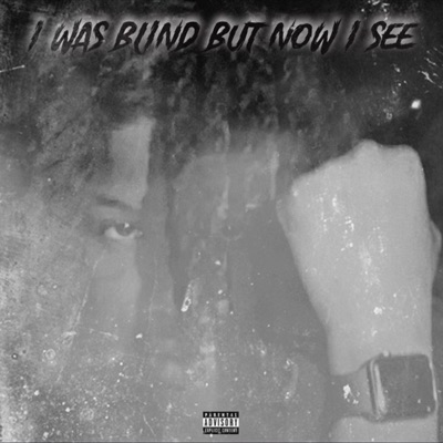 I Was Blind But Now I See