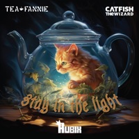 Stay In the Light (feat. Catfish The Wizard) - Single - Tea Fannie