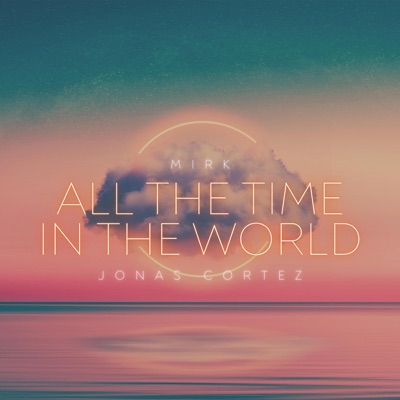 All The Time In The World - Single