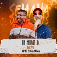 Novo Sorayama - Single - Matheus'zin DJ & Mc V7