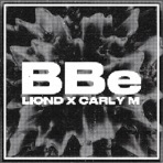 BBe (feat. Carly M) - Single