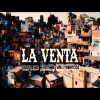 La Venta - Single - Kaly Ocho, El Fother & Willymento