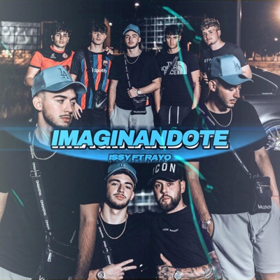 IMAGINANDOTE (feat. Rayo) - Single