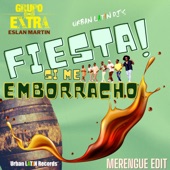 Fiesta! Si Me Emborracho (Merengue Edit) artwork