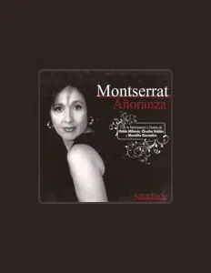 Listen to Montserrat Añoranza, watch music videos, read bio, see tour dates & more!
