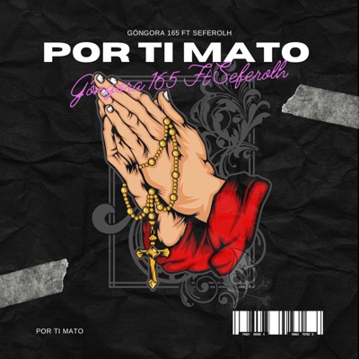 Por ti Mato (feat. Seferolh) - Single
