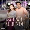 Sia Sia Merindu - Single