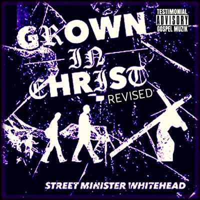 Grown In Christ Revised