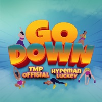 Go Down (feat. Hypeman Luckey) - Single - TMP Offisial