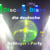 Disco-Disco: Die deutsche Schlager-Party, Vol. 1 - Various Artists