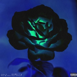 Shut My Eyes (feat. Sydcxx) Jacky B