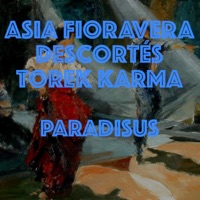 Paradisus - Single - Descortés, TOREK KARMA & Asia Fioravera