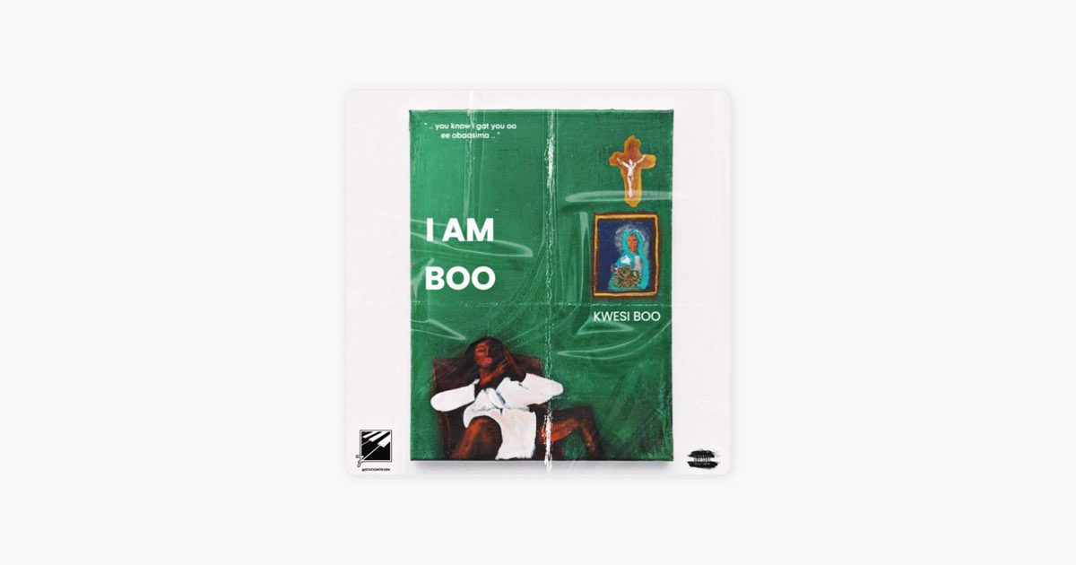 ‎I am Boo – Song by Kwesi Boo – Apple Music