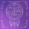 Wake up - Dreamcatcher