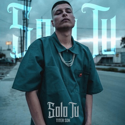 Solo Tu - Single
