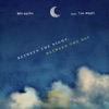 Between the Night, Between the Day (feat. Tim Myers) - Single