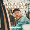 Spillin' My Truth - Tyler Joe Miller