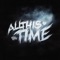 All This Time - Will Ryte lyrics