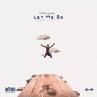 let me be - Single - Phlow Banks