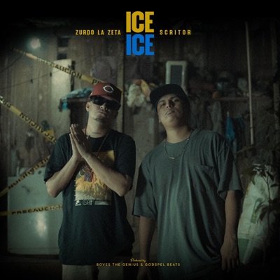 Ice ice (feat. Zurdo la Zeta) - Single