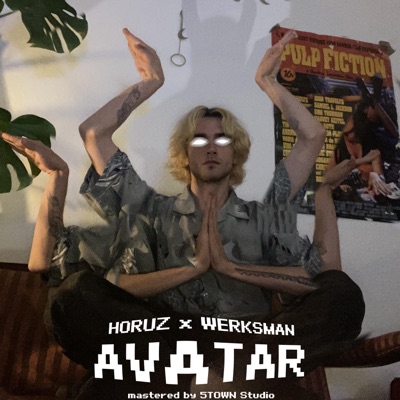 AVATAR (feat. Werksman) - Single
