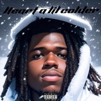 Heart a Lil Colder - Lul B