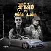 Pião De Vida Loca (feat. Fahel) - Single