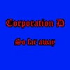 Corporation D