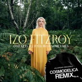 God Gets a Little Busy Sometimes (Cosmodelica Remix) artwork